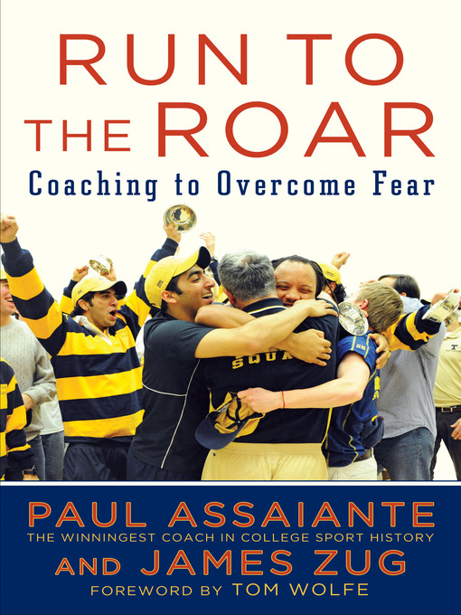 Title details for Run to the Roar by Paul Assaiante - Available